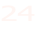 24
